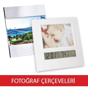 FOTOĞRAF ÇERÇEVELERİ